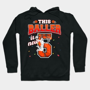 This Basketball Baller Is Now 5 Years Old Happy My Birthday Hoodie